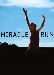 Watch Miracle Run