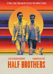 Watch Half Brothers