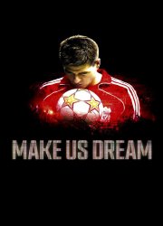 Make Us Dream
