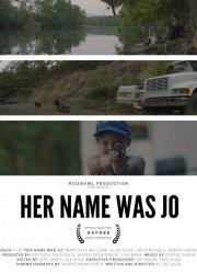 Watch Her Name Was Jo