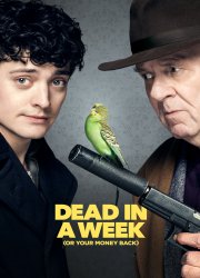 Watch Dead in a Week Or Your Money Back