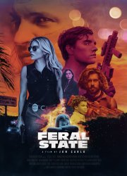Watch Feral State