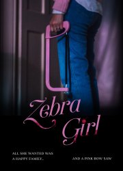 Watch Zebra Girl