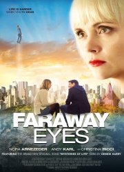 Watch Faraway Eyes