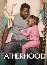 Watch Fatherhood
