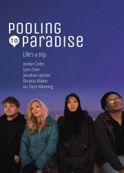 Watch Pooling to Paradise