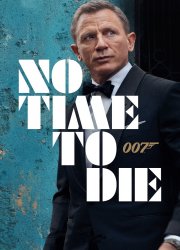 Watch No Time to Die