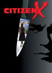 Watch Citizen X