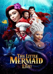 Watch The Little Mermaid Live!