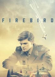 Watch Firebird