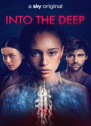 Watch Into The Deep