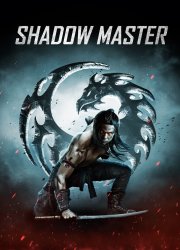 Watch Shadow Master