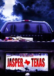 Watch Jasper, Texas