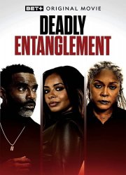 Watch Deadly Entanglement