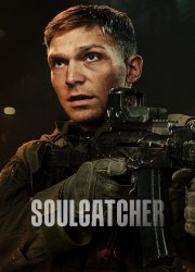 Watch Soulcatcher
