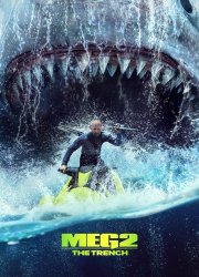 Watch Meg 2: The Trench