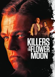 Watch Killers of the Flower Moon