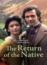 Watch The Return of the Native