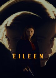 Watch Eileen