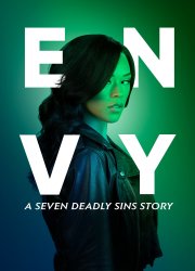 Watch Envy: A Seven Deadly Sins Story