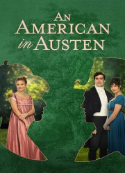 Watch An American in Austen