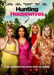 Watch Hunting Housewives
