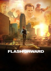 Watch Flashforward Season 1