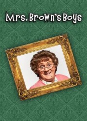 Watch Mrs. Brown's Boys Season 3