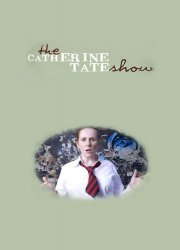 Watch The Catherine Tate Show
