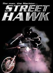 Watch Street Hawk Season 1