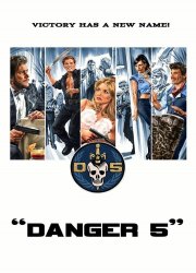 Watch Danger 5 Season 1