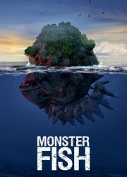 Watch Monster Fish Season 7