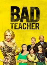 Watch Bad Teacher Season 1