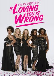 Watch If Loving You Is Wrong