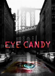 Watch Eye Candy  Season 1