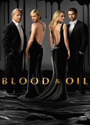 Watch Blood & Oil Season 1