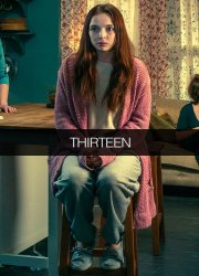 Watch Thirteen  Season 1