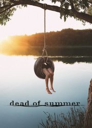 Watch Dead of Summer 