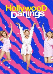 Watch Hollywood Darlings Season 1
