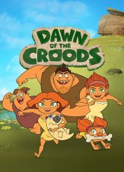 Watch Dawn of the Croods