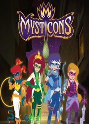 Watch Mysticons Season 1