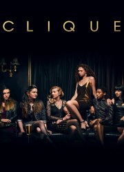 Watch Clique Season 2