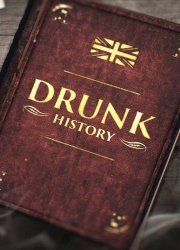 Watch Drunk History: UK Season 2