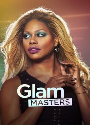 Watch Glam Masters Season 1