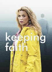 Watch Keeping Faith Season 1