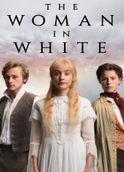 Watch The Woman in White Season 1