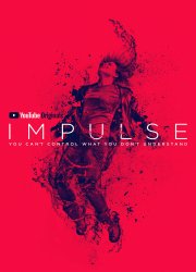 Watch Impulse Season 2
