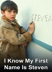 Watch I Know My First Name Is Steven
