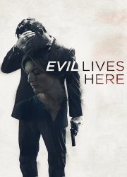 Watch Evil Lives Here Season 4