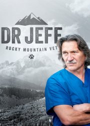 Watch Dr. Jeff: Rocky Mountain Vet 
